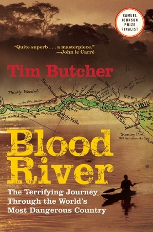 Blood River, Tim Butcher
