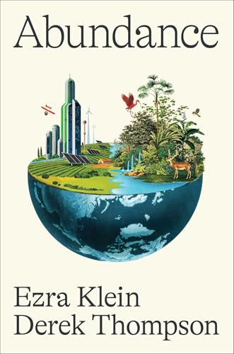 Abundance, Ezra Klein, Derek Thompson