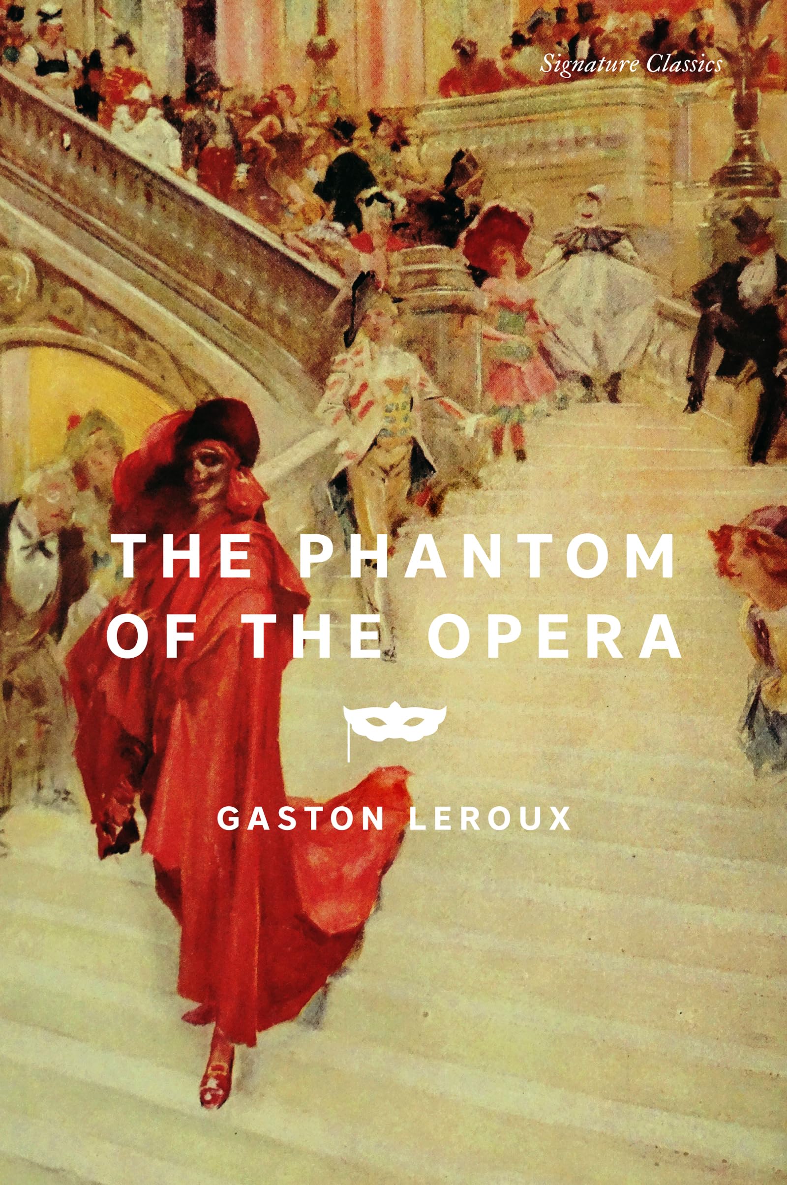 The Phantom of the Opera, Gaston Leroux